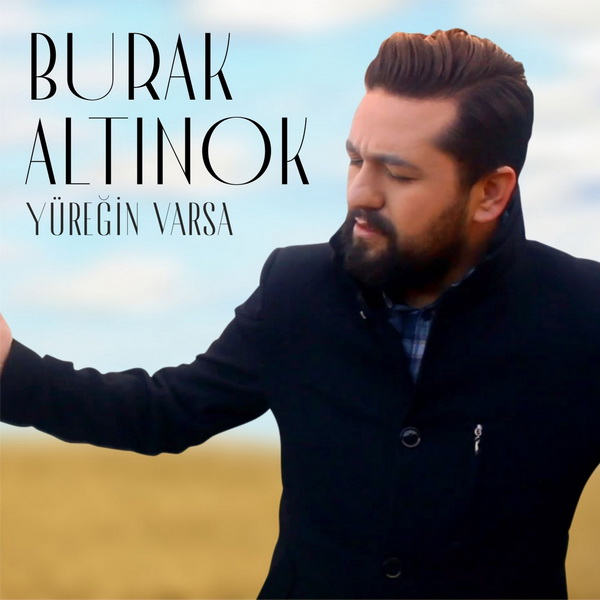 burak_altinok-yuregin_varsa.jpg