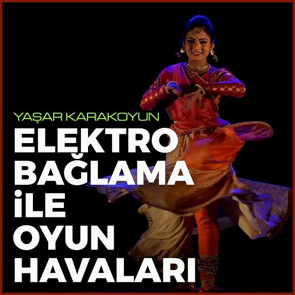 elektro_baglama_ile_oyun_havalari.jpg
