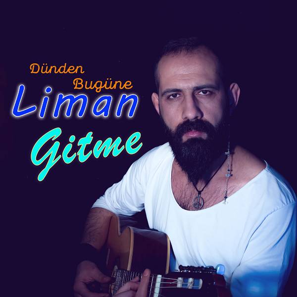 liman-gitme-dunden_bugune.jpg