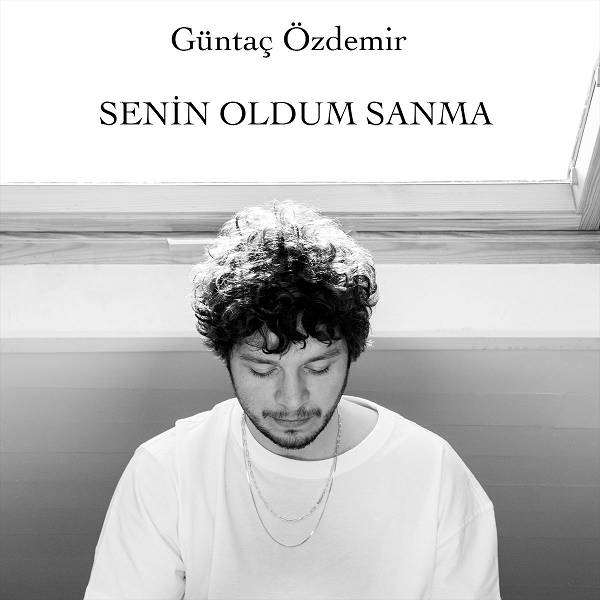 guntac_ozdemir-senin_oldum_sanma.jpg