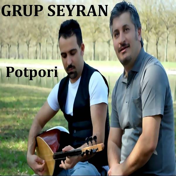 Grup Seyran - 2019