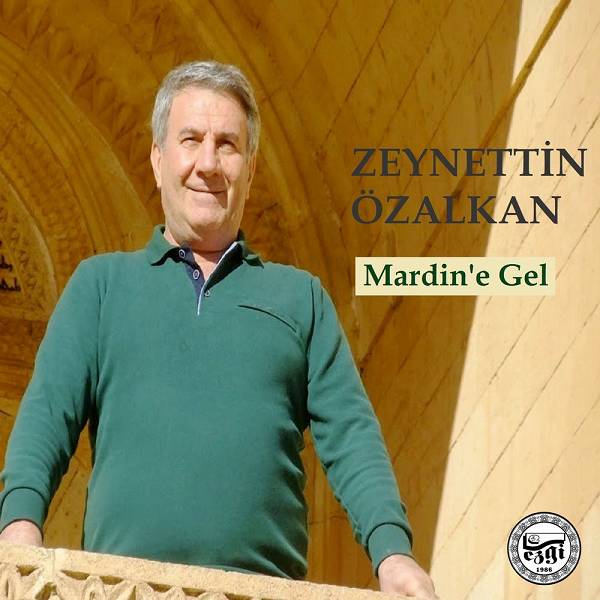 zeynettin_ozalkan-mardin-e_gel.jpg