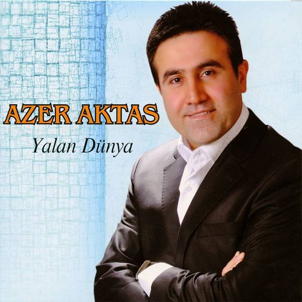 azer_aktas-yalan_dunya.jpg