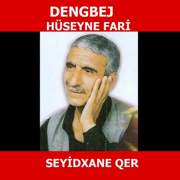 Dengbej Hüseyne Fari