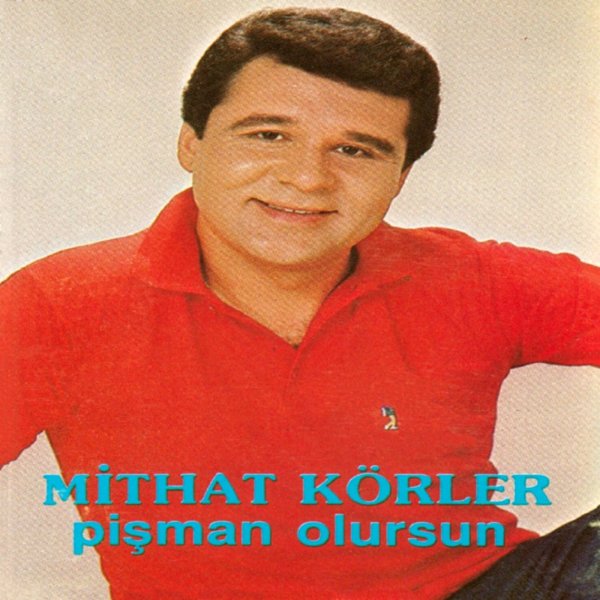 Mithat Körler - 1987